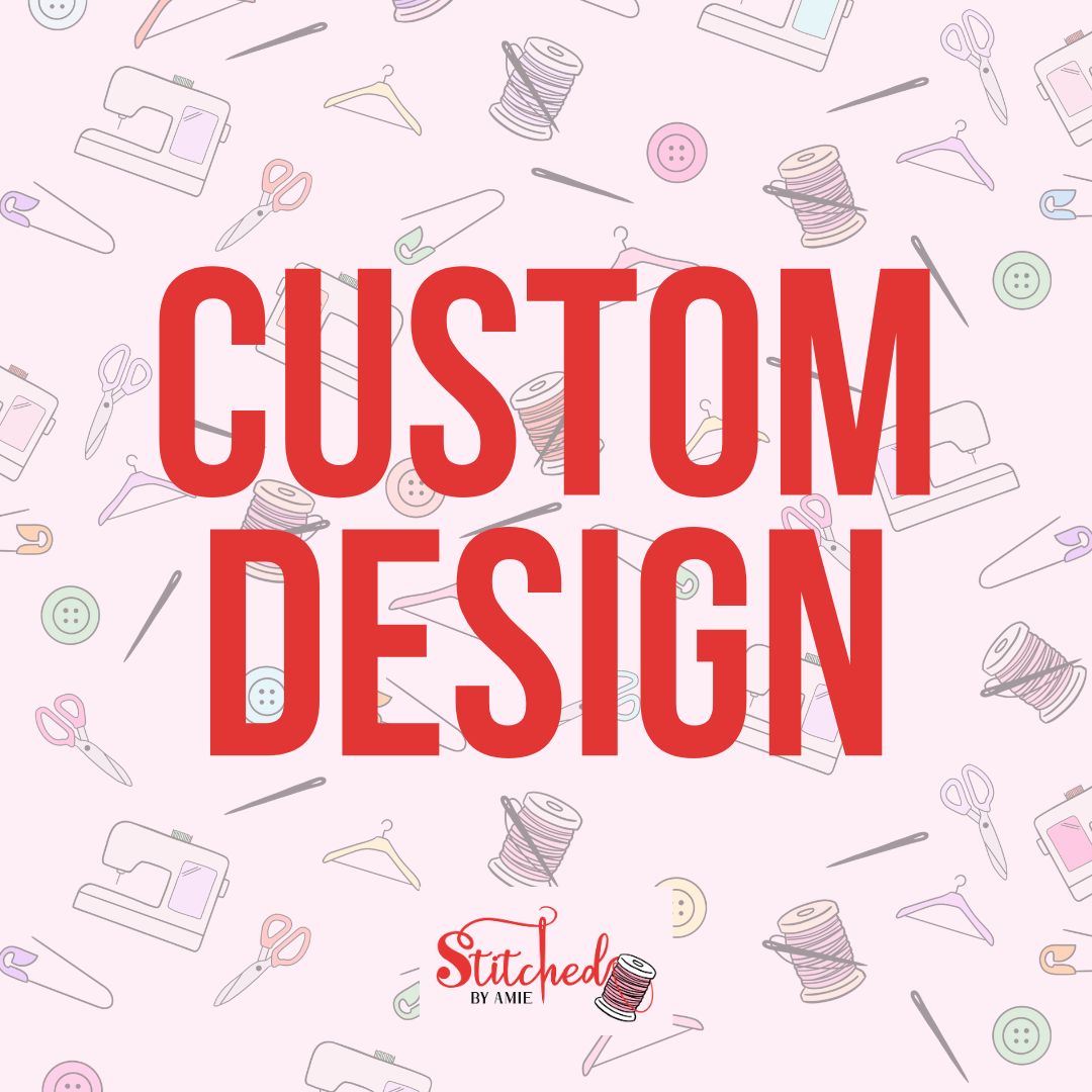 Custom Design