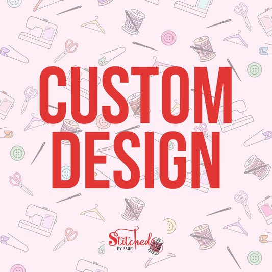 Custom Design